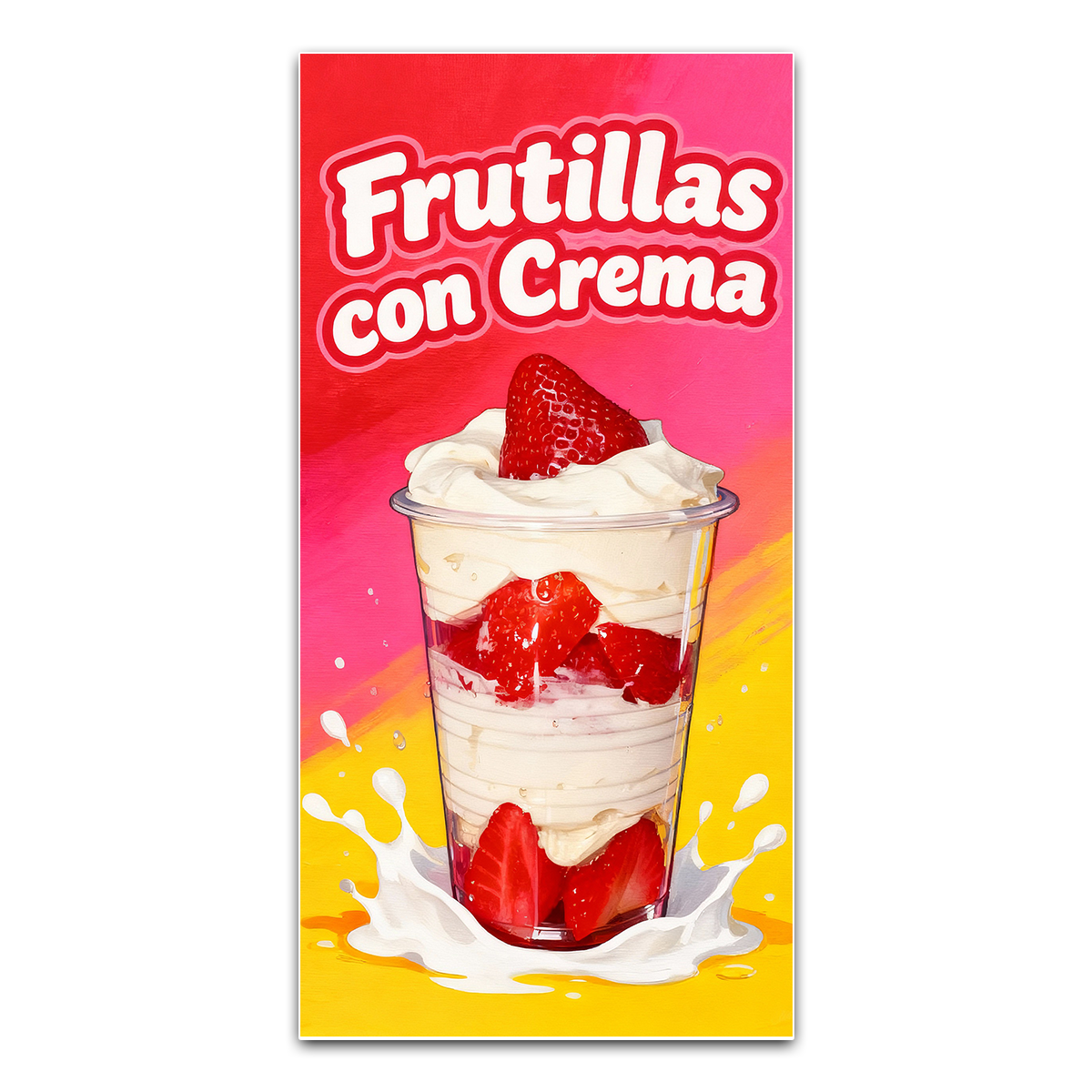 cartel frutillas con crema 50x100 – gráfica para heladería – pendonesymas